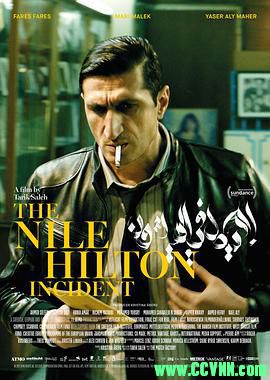 尼罗河的希尔顿事件.2017惊悚.BD1080P.中英字幕.The Nile Hilton Incident.MKV 3.21G[BT]
