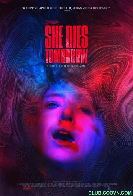 明日赴死 She Dies Tomorrow (2020)中文字幕1080p3.8g[BT+磁力]