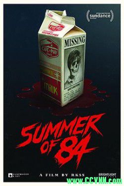 [2018美国惊悚片]八四年夏天.Summer.of.84.[BD-mp4-1080P&720P/5.14G&2.15GB][中英双字][BT+磁力]