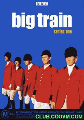 【英国喜剧】【百度网盘】Big Train Season 1&2 (1998) 笑料一火车 第一季&第二季 3.05g