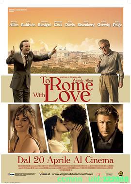 [美国][2012][爱在罗马/To Rome with Love][杰西·艾森伯格/艾利奥特·佩吉][BD1080P/MKV/8.11G][英语中字]-百度云