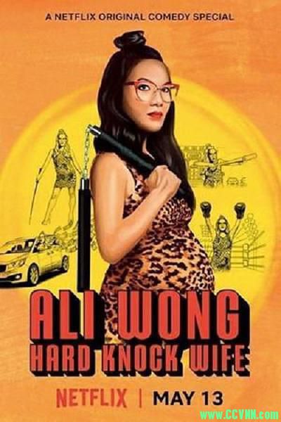 【美国】【2018】黄阿丽：铁娘子 Ali Wong: Hard Knock Wife [WEBRip720p-917MB/1080p-1.8GB外挂中文字幕]-百度网盘-BT磁力