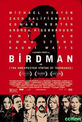 [鸟人][2014][喜剧][高分8.0][BD1080P][中英双字][美国][Birdman][MP4] 4.92G -百度云