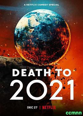 [2021去死][2021][喜剧][中英双字][美国][Death to 2021][MPEG] 1.6G-1080p-百度云