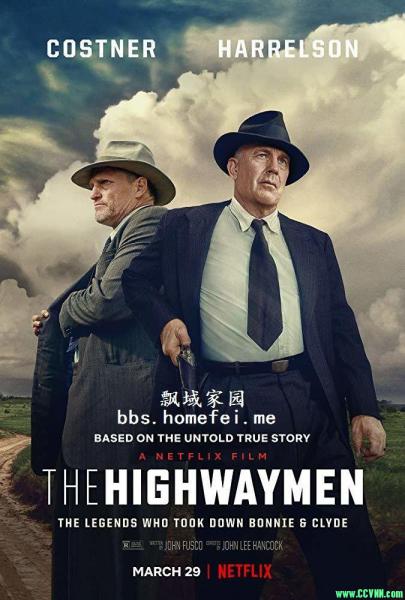 [2019] [欧美] [动作] [BT下载][劫匪/公路响马/击雌雄大盗 The Highwaymen 2019(Netflix版本)][WEB-MKV/3.2G][中字]
