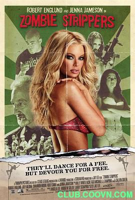 《僵尸脱衣舞娘》.2008恐怖惊悚.BD1080P.中字.Zombie Strippers!.MKV 2G　-百度网盘