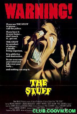 稀有cult片之[异形大灾难][1985][恐怖/惊悚][dvdriP][中字][美国][The Stuff][AVI] 1.07G-百度网盘