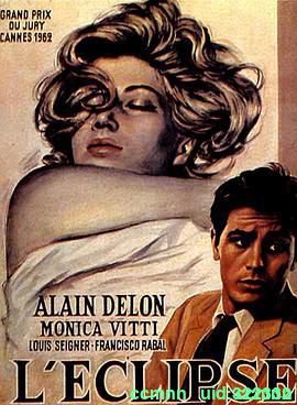 [意大利][1962][蚀/L‘eclisse][阿兰·德龙/莫尼卡·维蒂][BD1080P/MKV/9.64G][意大利语中字]-百度云