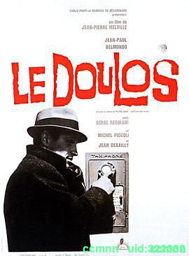 [法国][1962][眼线/Le doulos][让-保罗·贝尔蒙多 / 塞尔日·雷吉亚尼][BD1080P/MKV/4.73G][法语中字]-百度云